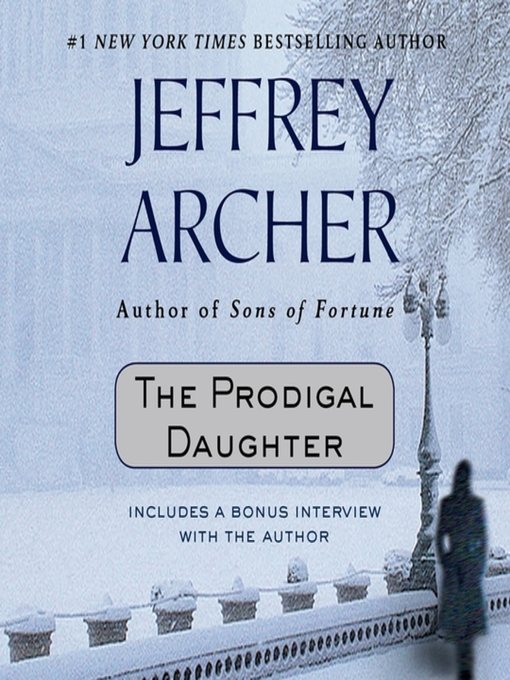 Title details for The Prodigal Daughter by Jeffrey Archer - Available